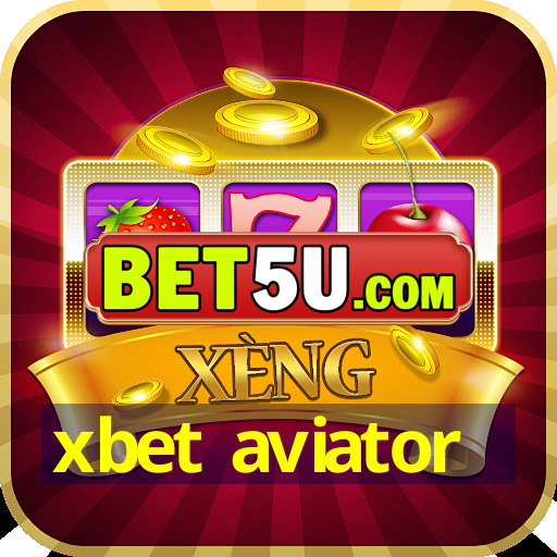 Xbet Aviator