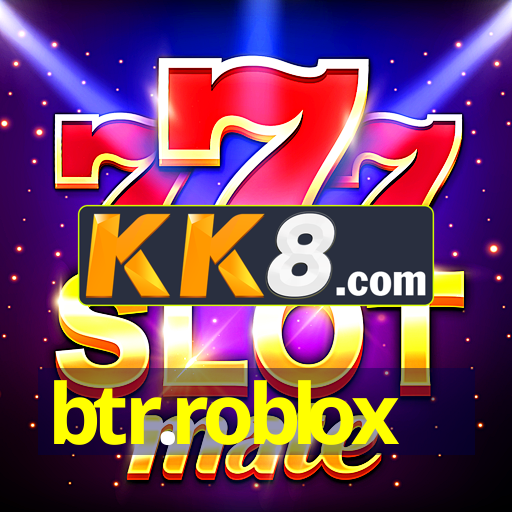 Btr roblox v4 49 4