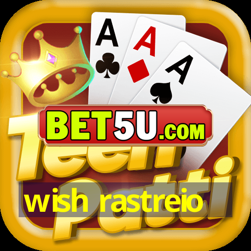 wish rastreio - Ufra